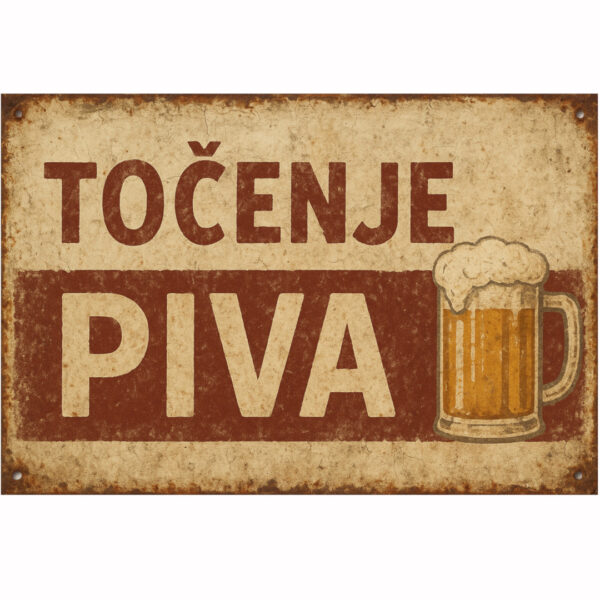 Vintage metalna reklama "Točenje piva"